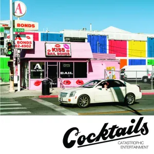 Cocktails – Catastrophic Entertainment [IMPORT] – New LP